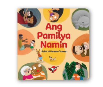 Wika 2: Ang Pamilya Namin Board Book - for Toddlers