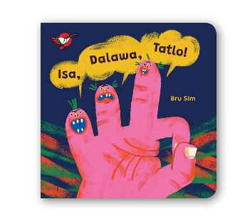 Wika 6: Isa, Dalawa, Tatllo! Board Book - for Toddlers